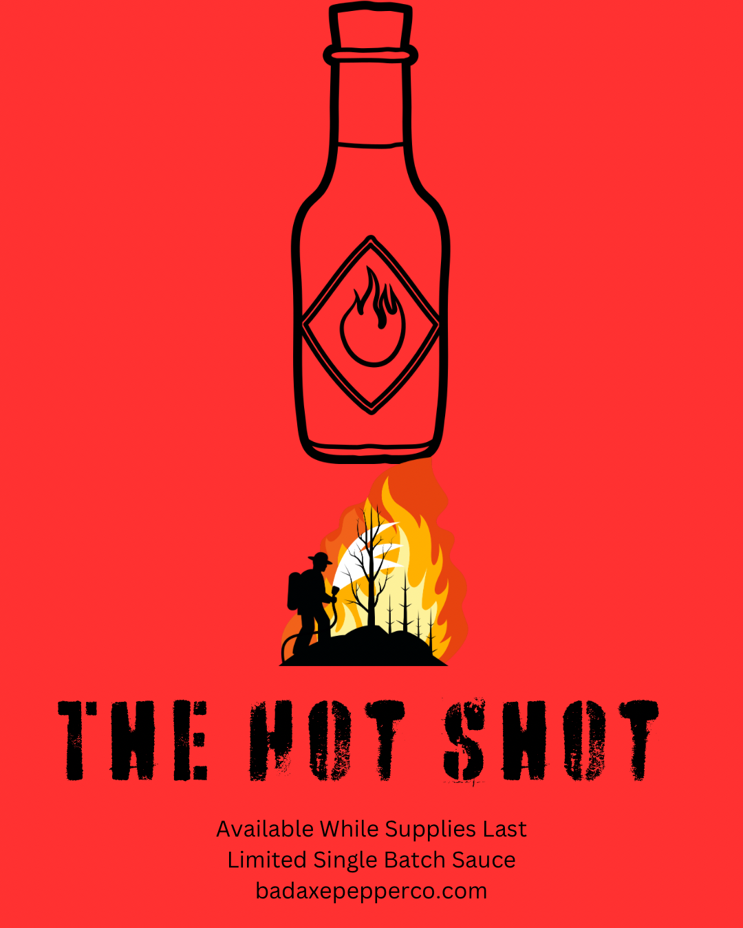 The Hot Shot (5oz)